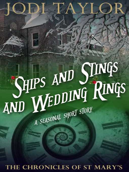 Title details for Ships and Stings and Wedding Rings by Jodi Taylor - Available